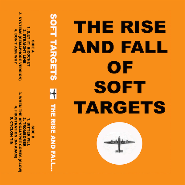 Soft Targets Chicago cassette