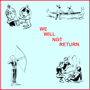 We Will Not Return cover