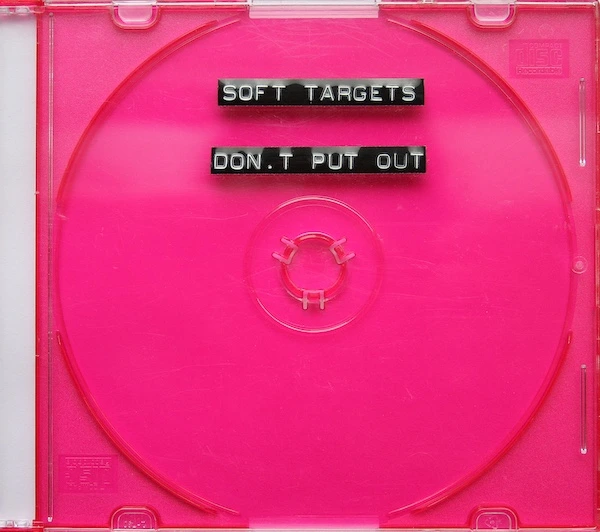 Soft Targets Chicago Don't Put Out Cover