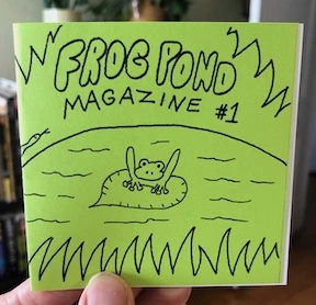 Frog Pond Magazine