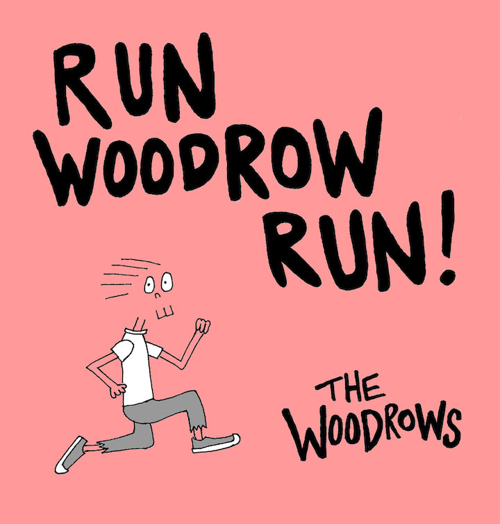 Run Woodrow Run album cover