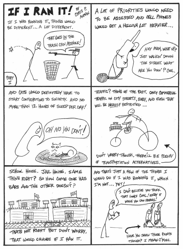 If I Ran It comic by Chris Auman
