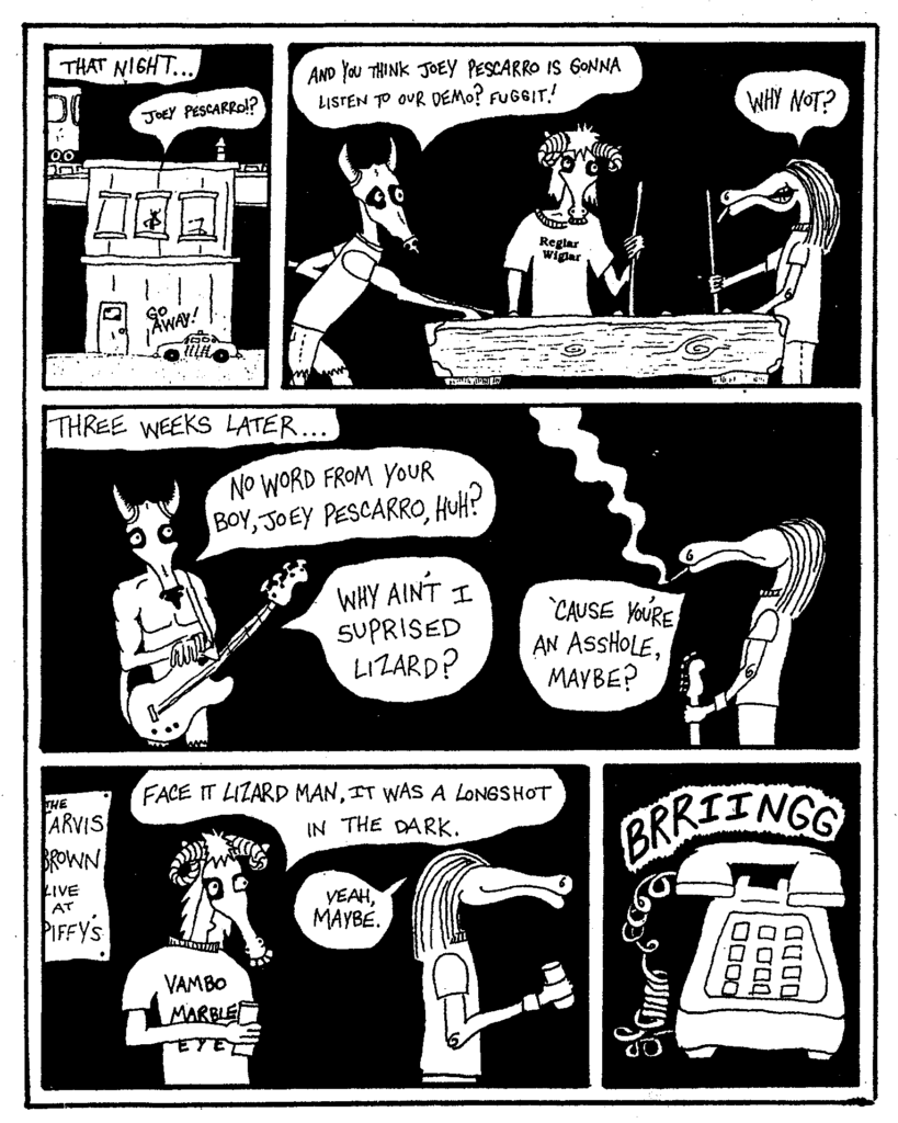 The band meets a record producer