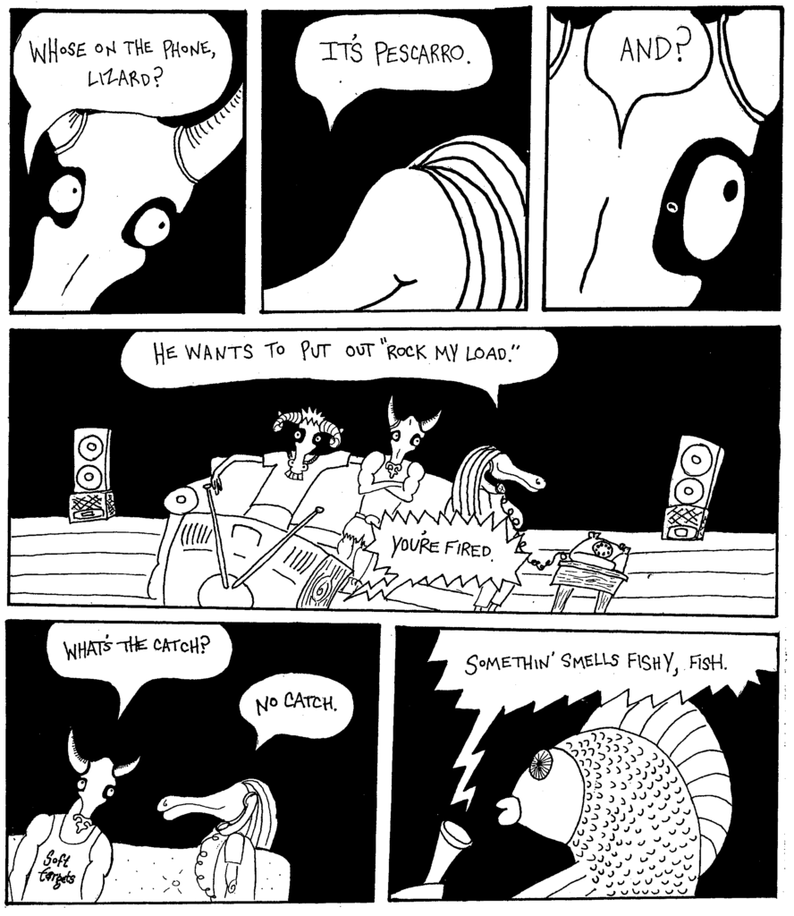 The band release a 7 inch record.